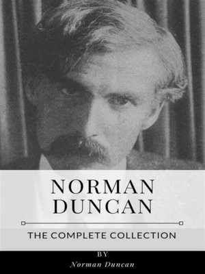 cover image of Norman Duncan &#8211; the Complete Collection